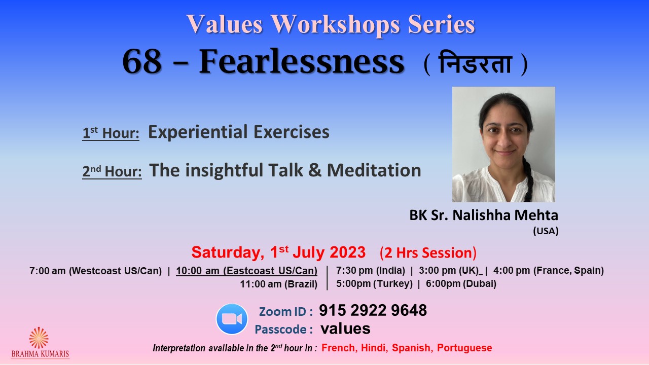 Values Workshop Series | 68 | Fearlessness