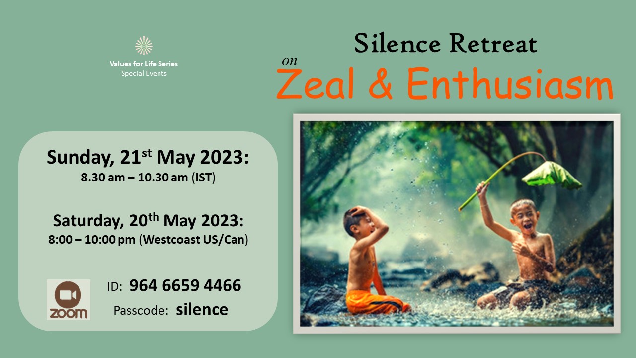 Silence Retreat Zeal&Enthusiasm