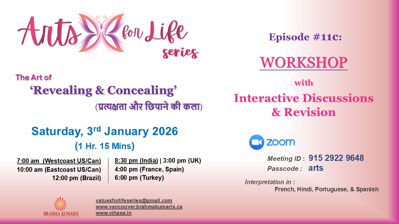  Arts for Life Series-Episode #11c, Art of Revealing & Concealing- Workshop 