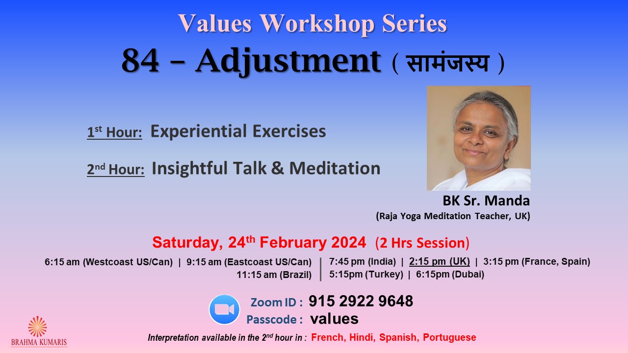 Values Workshop Series | Ep 84| Adjustement