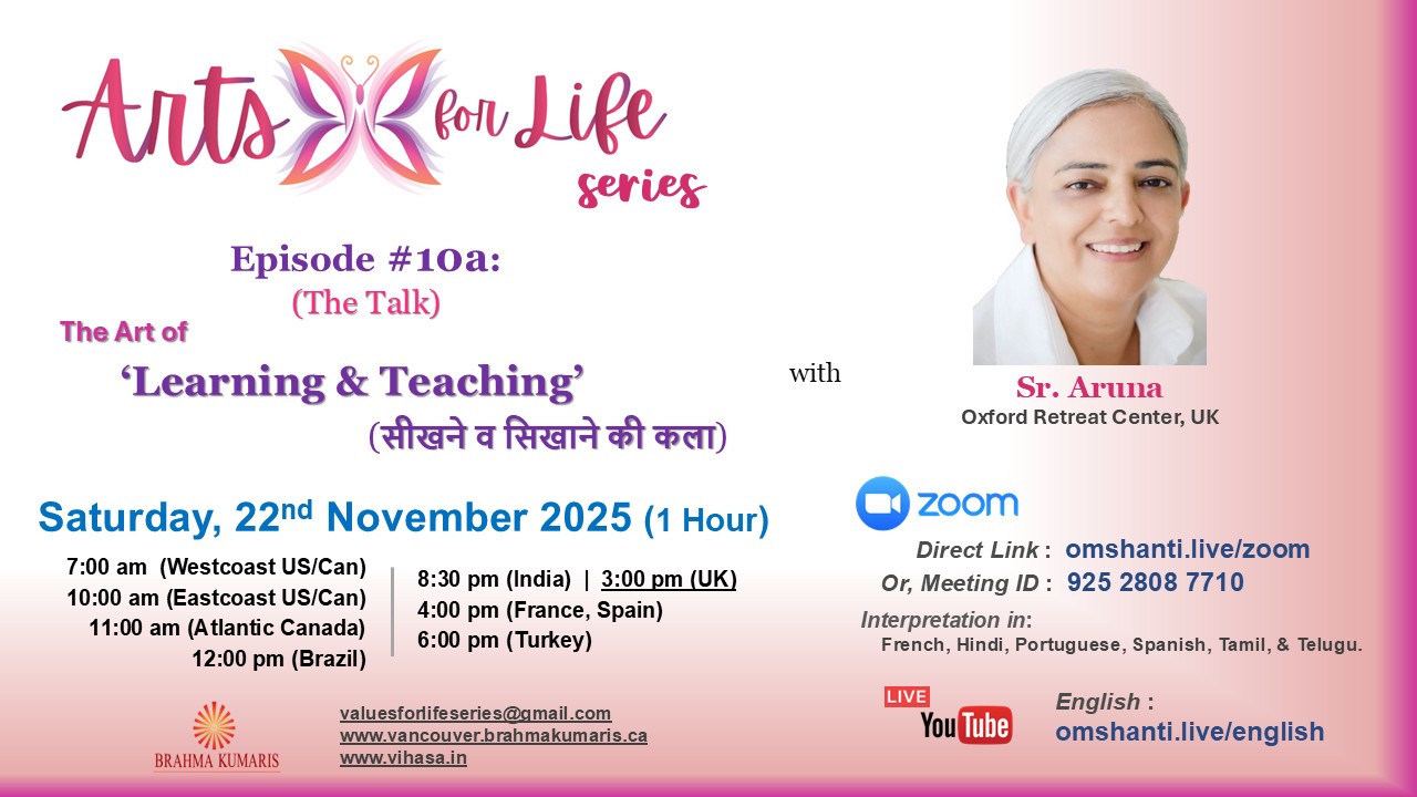 Arts for Life Series-Episode #10a, Art of Learning &Teaching- The Talk
