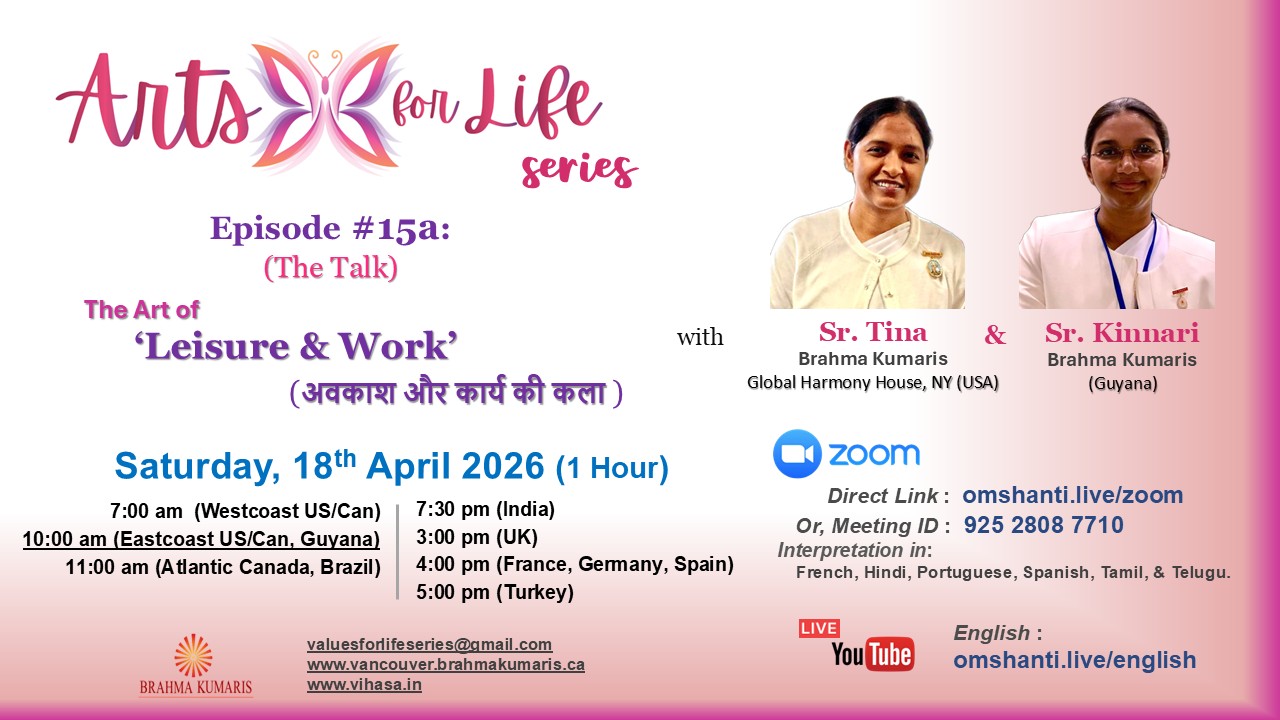 Arts for Life Series-Episode #15a, Art of Leisure&Work- The Talk