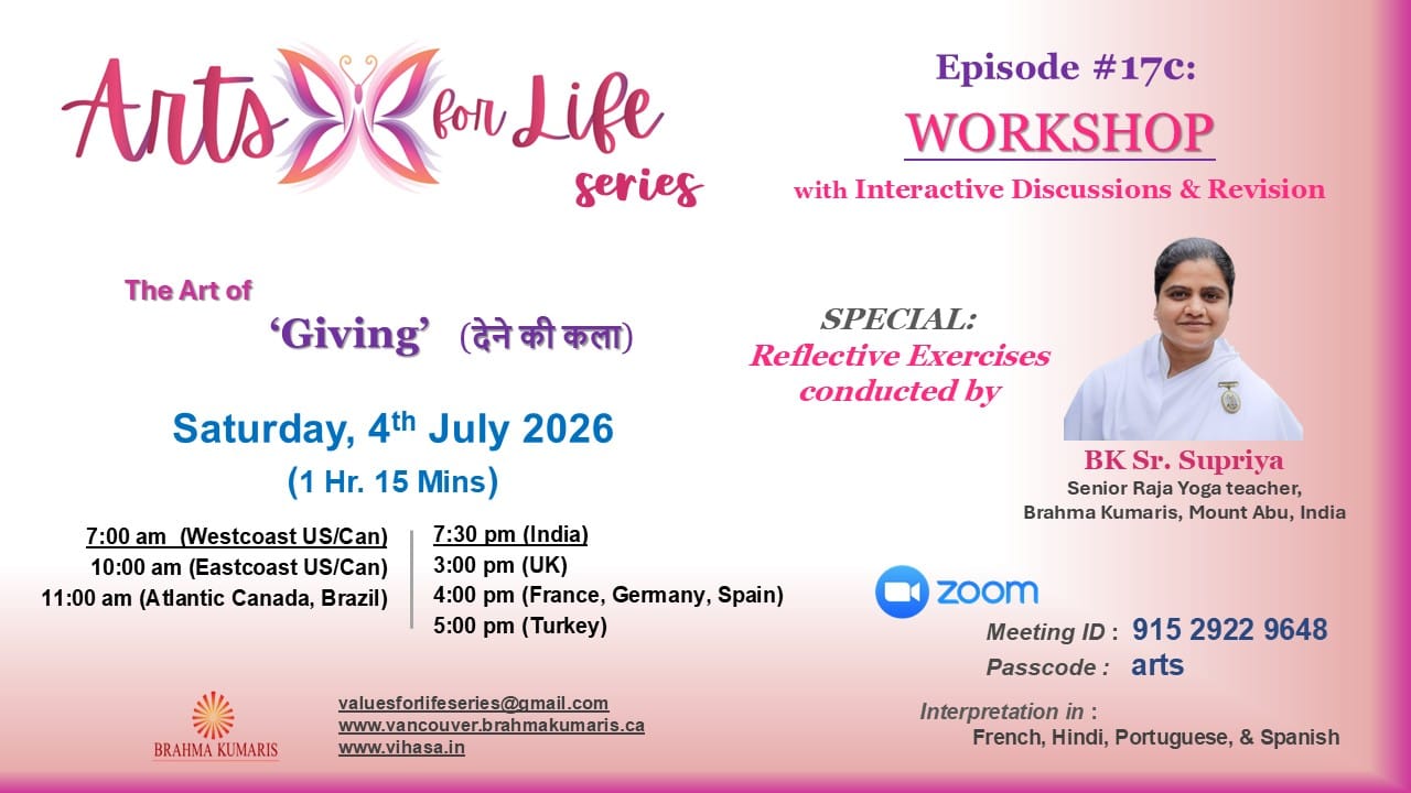  Arts for Life Series-Episode #17c, Art of Giving-- Workshop